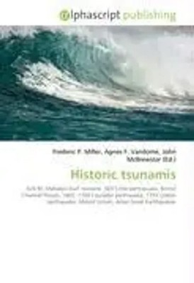 Frederic P. Miller (u. a.) | Historic tsunamis | Taschenbuch | Englisch (2026)