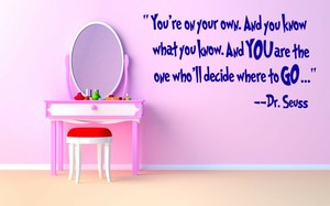 Wall Sticker Dr Seuss Quote Kids Room Nursery Vinyl Mural Decal