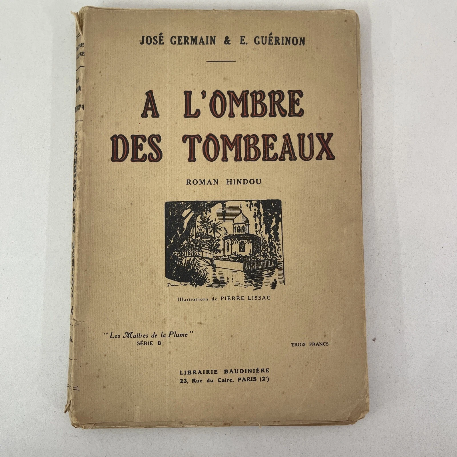 À L’ombre Des Tombeaux- José Germain Et E.Guérinon Illustré