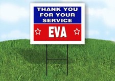 EVA THANK YOU SERVICE 18 in x 24 in Yard Sign Road Sign with Stand