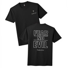 Camiseta cristiana Fear No Evil Psalm 23:4, camiseta unisex con estampado delantero y trasero