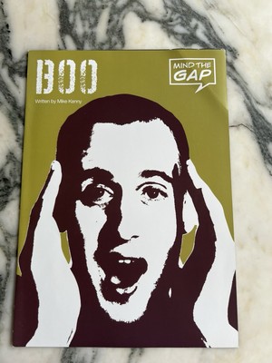 Theaterprogramm Bühnenstück ''Boo'' von Mike Kenny. 2010 von Mind The Gap Company 