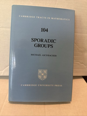 #ad Sporadic Groups Cambridge Tracts 104 Aschbacher HB FE Signed 1994 $90.00