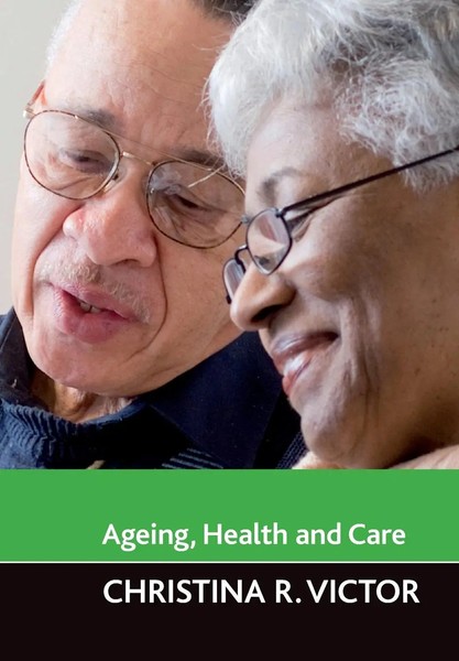 Christina R. Victor | Ageing, Health And Care | Taschenbuch | Englisch (2010)-image