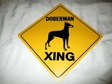  DOBERMAN CROSSING XING SIGN 010 SALE - NEW 