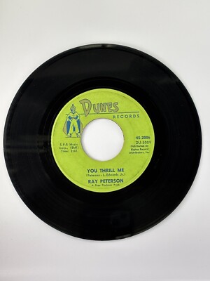 RAY PETERSON MISSING YOU/YOU THRILL ME 45 DUNES RECORDS DU-5009