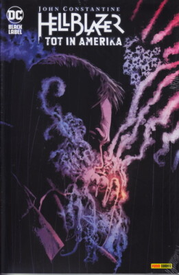 John Constantine: Hellblazer - Tot in Amerika 1 (von 2) Leipz. 2025 SC-Var. (111