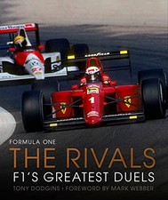 Formula One: The Rivals: F1's Greatest Duels (4) - Dodgins, Tony
