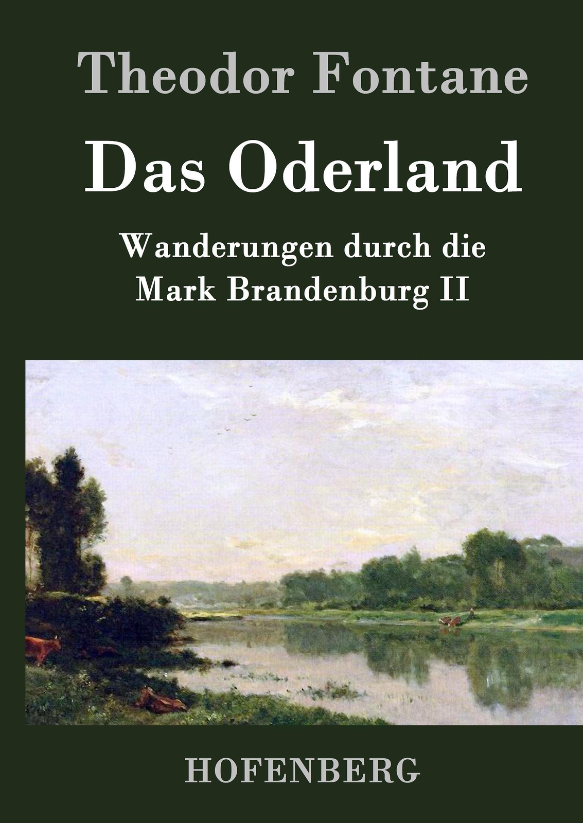 Das Oderland | Buch | 9783843047203
