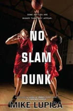 No Slam Dunk - Hardcover By Lupica, Mike - GOOD