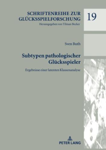 Thumbnail - Subtypen Pathologischer Glücksspieler Ergebnisse Einer Latenten