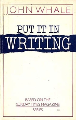 Put it in Writing by Whale, John 0460024353 FREE Shipping