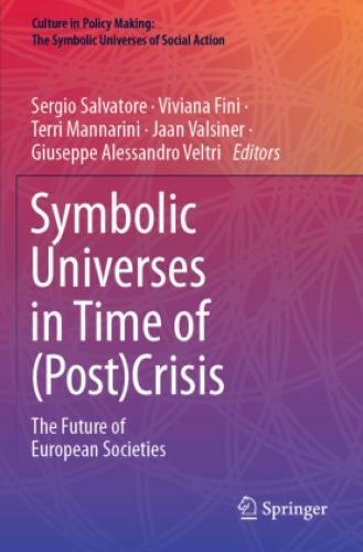 Thumbnail - Symbolic Universes In Time Of (post)crisis The Future Of European