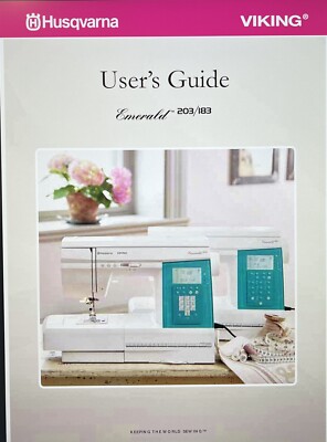 Husqvarna Viking Emerald 203 183 Instruction User s Guide Manual