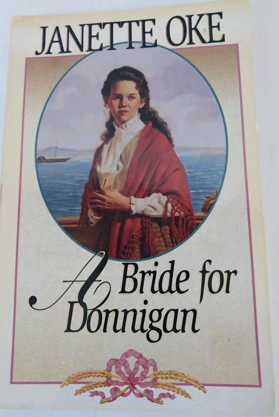 A Bride For Donnigan Book By Janette Oke