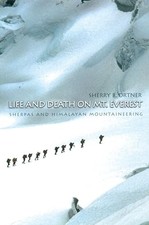 Life and Death on Mt. Everest – She..., Ortner, Sherry 