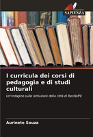 Aurinete Souza | I Curricula Dei Corsi Di Pedagogia E Di Studi Culturali | Buch