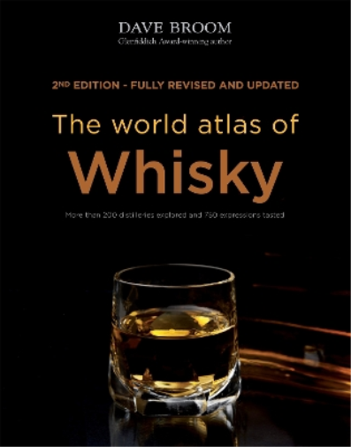 Dave Broom The World Atlas of Whisky (Copertina rigida) World Atlas Of