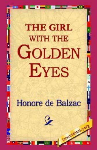 The Girl with the Golden Eyes by Honore de Balzac (2005, Trade Paperback)  for sale online