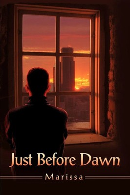 Marissa | Just Before Dawn | Taschenbuch | Englisch (2005) | iUniverse