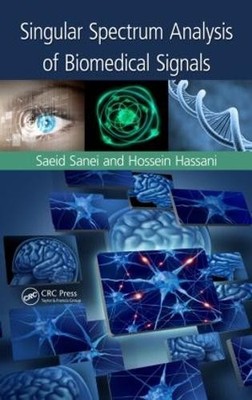 Singular Spectrum Analysis of Biomedical Signals - 9781466589278