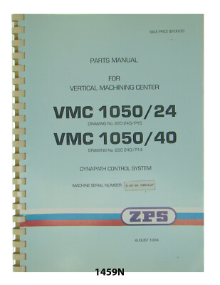 ZPS/TAJMAC Vertical Machining Center VMC1050/24 & VMC1050/40 Parts Manual #1459N