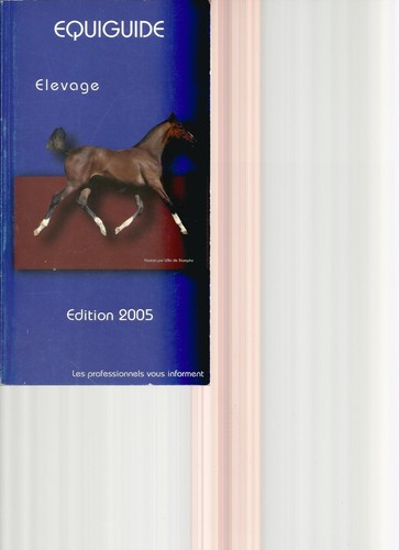 EQUIGUIDE ELEVAGE - EDITION 2005