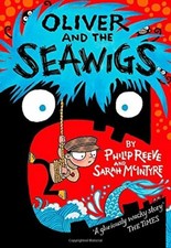 Oliver and the Seawigs,Philip Reeve, Sarah McIntyre- 9780192734884
