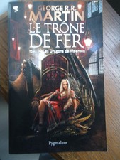 Le trône de fer de G.R.R.Martin-tome 14 les Dragons de Mereereen-Pygmalion