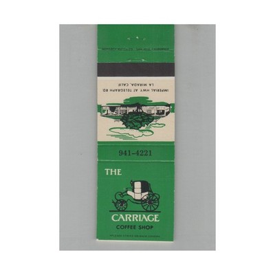 Matchbook Cover The Carriage Coffee Shop La Mirada CA