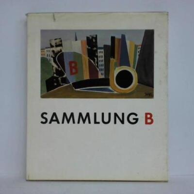 (Der Kunstsammler Kurt Brandes, Berlin) - Sammlung B, 1930 - 1960