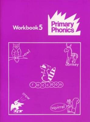Primary Phonics : Workbooks and Phonetic Storybooks Workbook 5 - GOOD