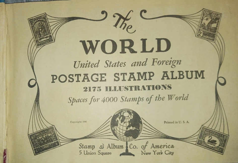 1946-The World United States & Foreign  Postage Stamp Album  - Image 2 of 4