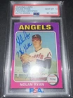 1975 Topps - Nolan Ryan #500 AUTO PSA 10 “7 No Hitters” HOF GOAT MLB