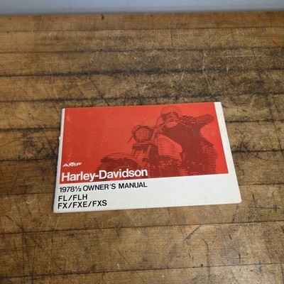 NOS ハーレー FL/FLH1200 FX/FXE1200 マニュアル 英語版 1978 1/2 Harley Davidson FL FLH FX FXE FXS Owner's Owners Manual