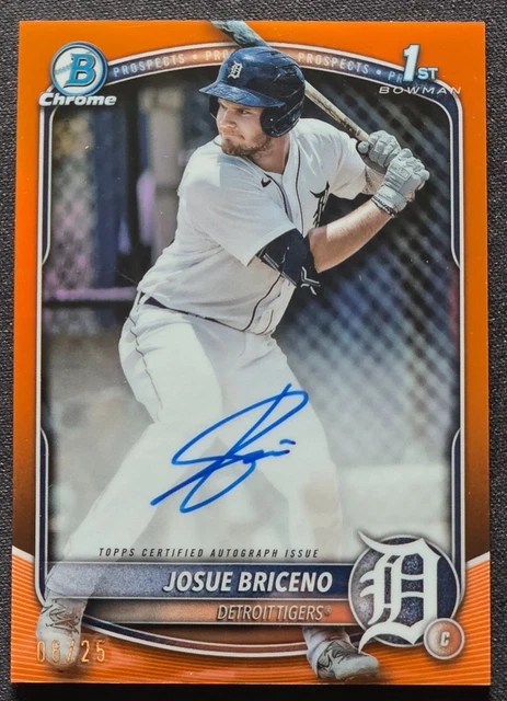 2025 Bowman Chrome Josue Briceno 1st True Orange Auto /25 - Tigers Prospect 🔥🔥
