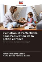 NatáLia Navarro Garcia (U. A.) | L'éMotion Et L'affectivité Dans L'éDucation...