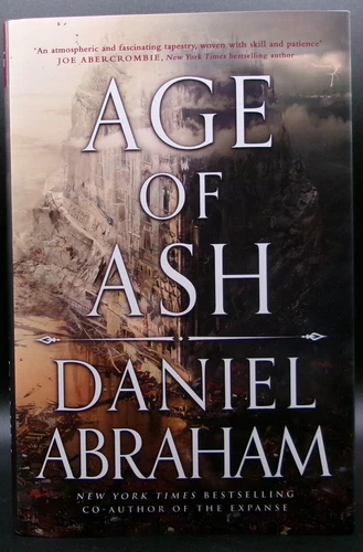 Daniel Abraham AGE OF ASH First edition Ltd SIGNED Deluxe British HC DJ Fantasy