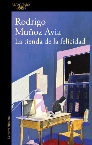 La tienda de la felicidad [Spanish] by Muñoz Avia, Rodrigo