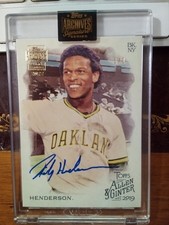 1/1 Rickey HENDERSON AUTO 2022 Topps ARCHIVES SIGNATURE 2019 Topps Allen Ginter