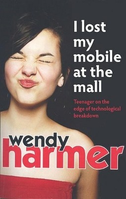 I Lost My Mobile at the Mall: Teenager on the Edge of Buch Kane Miller Book Pub