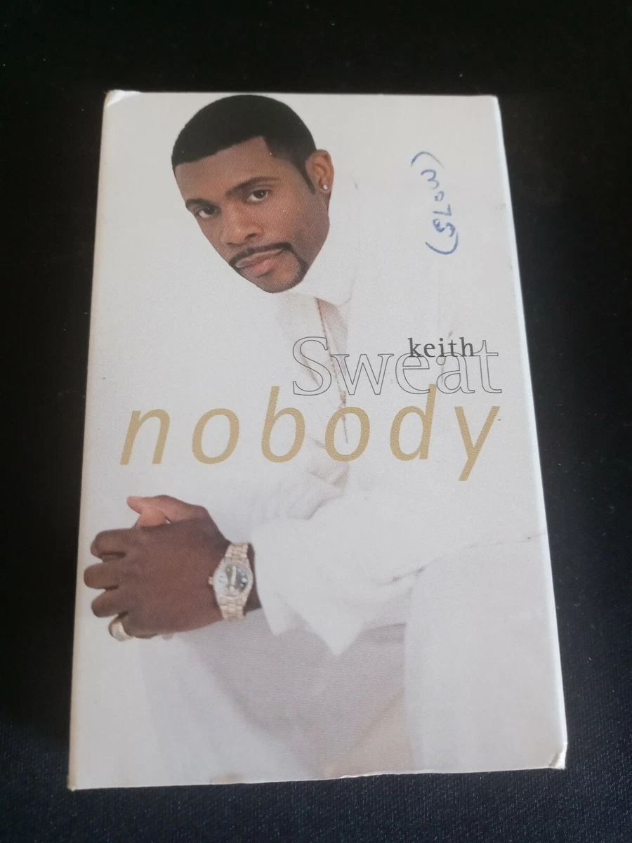 Nobody Keith Sweat