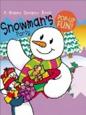 Snowman's Party (Happy Snappies) Steer, Dug: