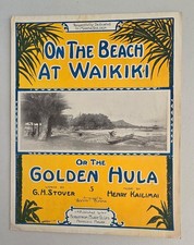 1915 ON THE BEACH AT WAIKIKI By G.S. Stover Henry Kailimai 