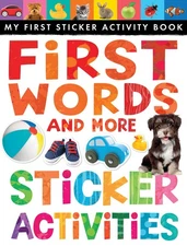 First Words and More Sticker Activities (My First) - paperback Rusling, Anne...