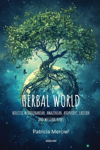 Herbal World (Edition1) (Tascabile)