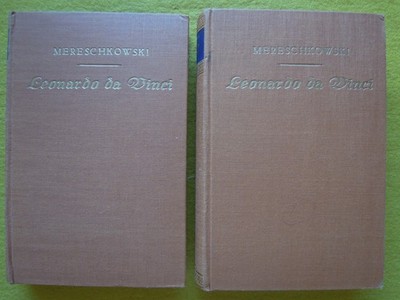 Mereschkowski Dimitrij S.; Leonardo da Vinci - histor. Roman. Leipzig 1920ff.