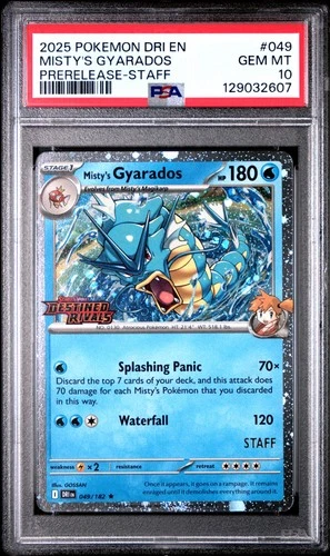 2025 POKEMON DRI EN-DESTINED RIVALS PRERELEASE-STAFF MISTY'S GYARADOS PSA 10
