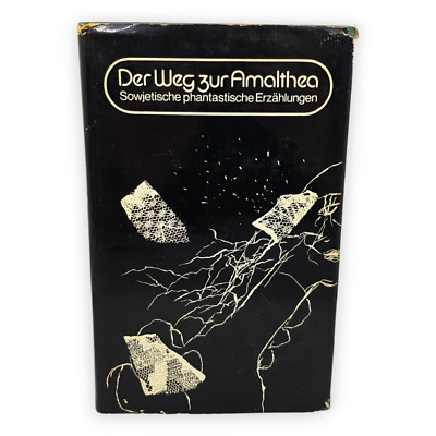 Der Weg zur Amalthea Reinhard Fischer Anthologie Erzählungen 1982 MIR Moskau