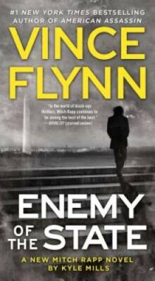 Enemy of the State (A Mitch Rapp Novel) - Mass Market Paperback - GOOD